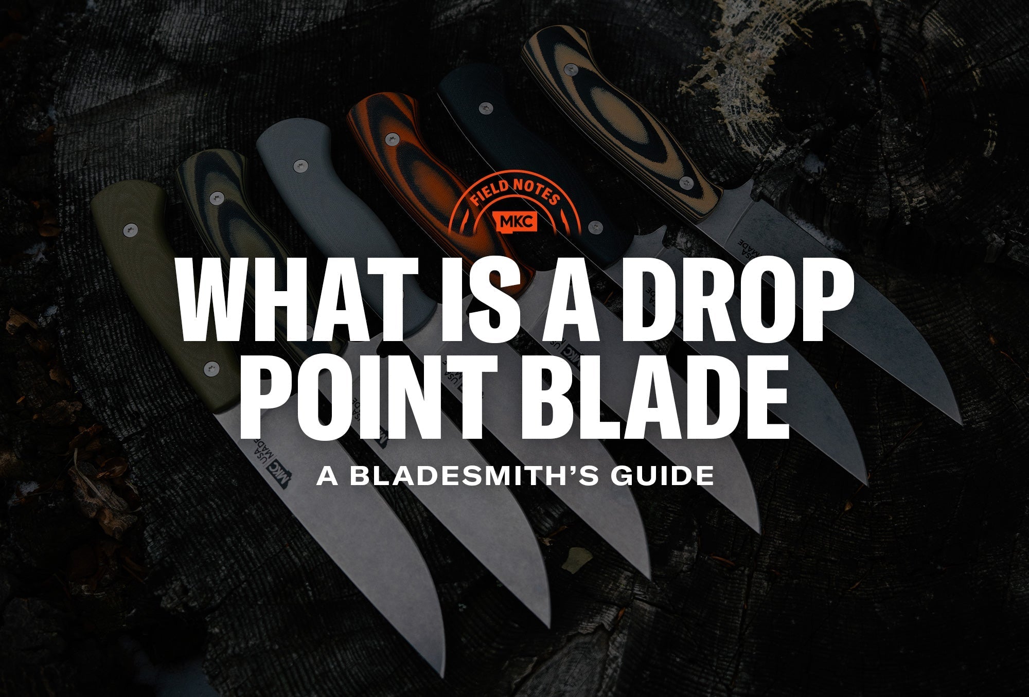 Five fixed-blade knives with drop point blade profiles beneath “What Is a Drop Point Blade?”